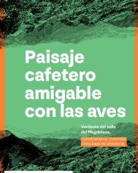 Paisaje cafetero amigable con las aves_Cundinamarca_Portada